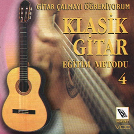VCD Classical Guitar Method 4